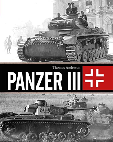 Panzer III von Osprey Publishing